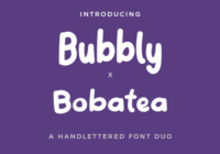 Bubbly X Bobatea Duo Font - Featured Image