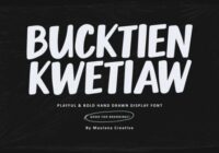 Bucktien Kwetiaw Font - Featured Image