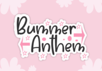 Bummer Anthem Font - Featured Image