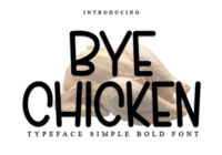 Bye Chicken Font - Featured Image