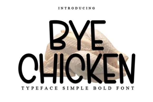 Bye Chicken Font - Featured Image