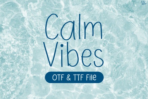 Calm Vibes Font - Featured Image