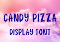 Candy Pizza Font - Featured Image