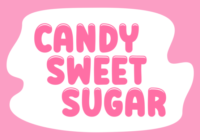 Candy Sweet Sugar Font - Featured Image
