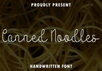 Canned Noodles Font - Featured Image