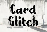 Card Glitch Font - Featured Image
