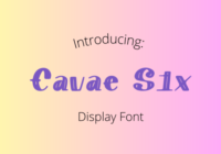 Cavae Six Font - Featured Image