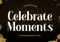 Celebrate Moments Font - Featured Image