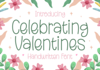 Celebrating Valentines Font - Featured Image