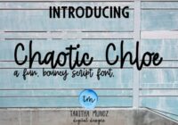 Chaotic Chloe Font - Featured Image