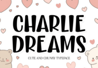 Charlie Dreams Font - Featured Image