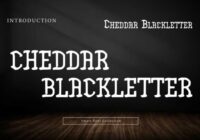 Cheddar Blackletter Font - Featured Image