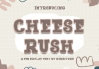 Cheese Rush Font - Featured Image