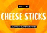 Cheese Sticks Font - Featured Image