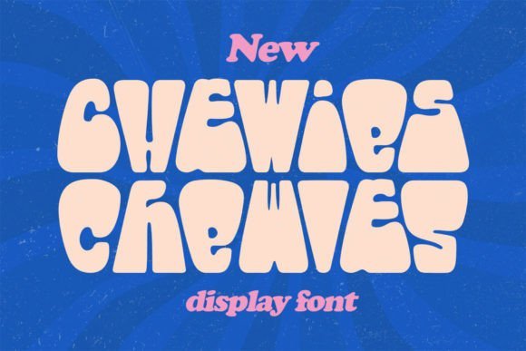 Chewies Font - Featured Image
