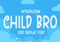 Child Bro Font - Featured Image