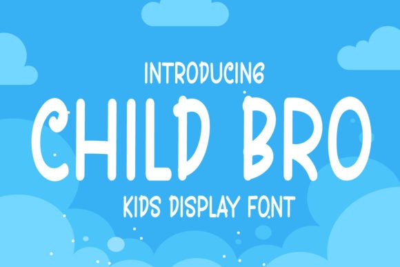 Child Bro Font - Featured Image