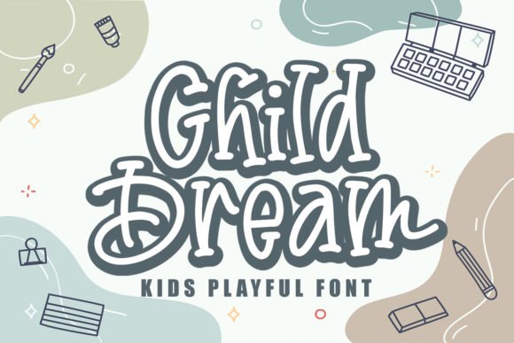 Child Dream Font - Featured Image