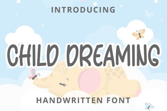 Child Dreaming Font - Featured Image