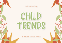 Child Trends Font - Featured Image