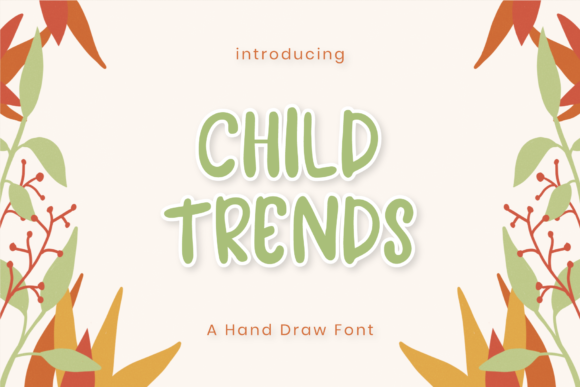 Child Trends Font - Featured Image