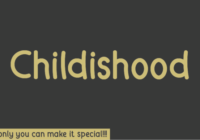 Childishood Font - Featured Image