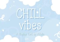 Chill Vibes Font - Featured Image