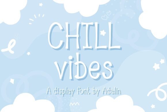 Chill Vibes Font - Featured Image