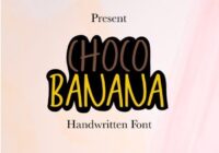 Choco Banana Font - Featured Image