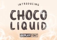 Choco Liquid Font - Featured Image