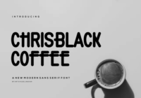 Chrisblack Coffee Font - Featured Image