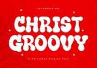 Christ Groovy Font - Featured Image