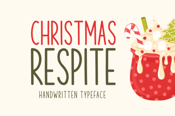 Christmas Respite Font - Featured Image