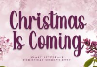 Christmas is Coming Font - Featured Image