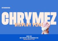 Chrymez Font - Featured Image