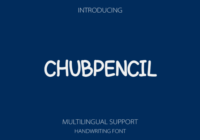 Chubpencil Font - Featured Image