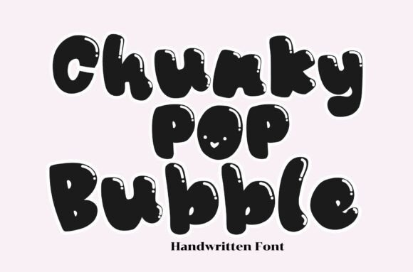 Chunky Pop Bubble Font - Featured Image