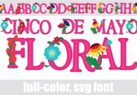 Cinco De Mayo Floral Font - Featured Image