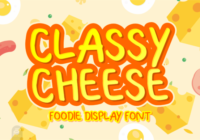Classy Cheese Font - Featured Image