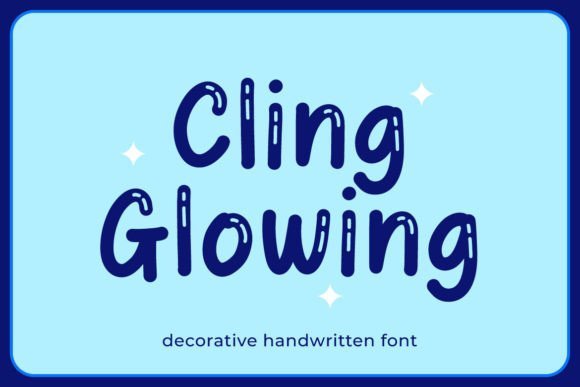 Cling Glowing Font - Featured Image