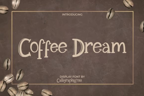 Coffee Dream Font - Featured Image