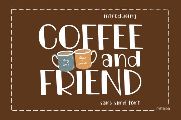 Coffee and Friend Font - Featured Image