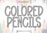 Colored Pencils Font - Featured Image
