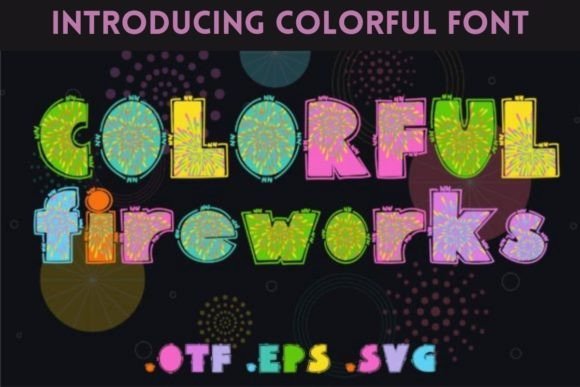 Colorful Fireworks Font - Featured Image
