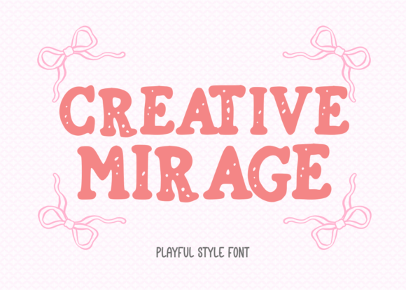 Creative Mirage Font - Featured Image