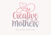 Creative Mothers Font - Featured Image