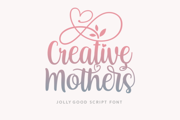 Creative Mothers Font - Featured Image