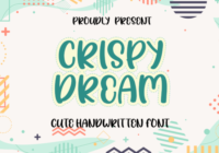 Crispy Dream Font - Featured Image