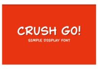 Crush Go! Font - Featured Image