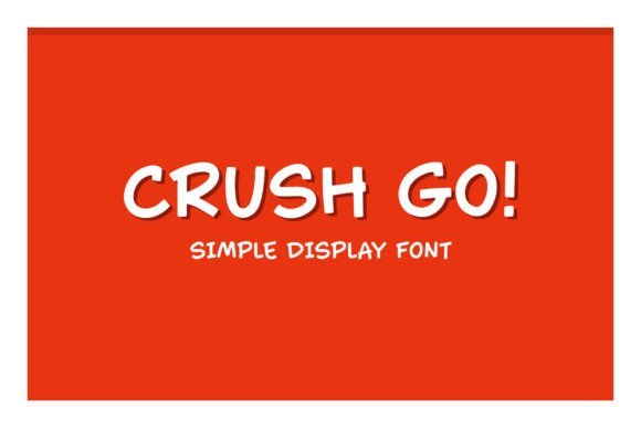 Crush Go! Font - Featured Image